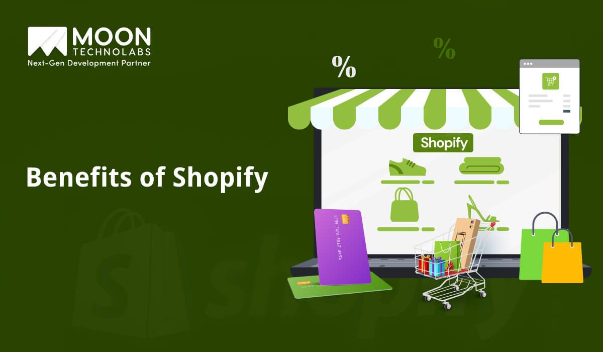 Benefits of Shopify