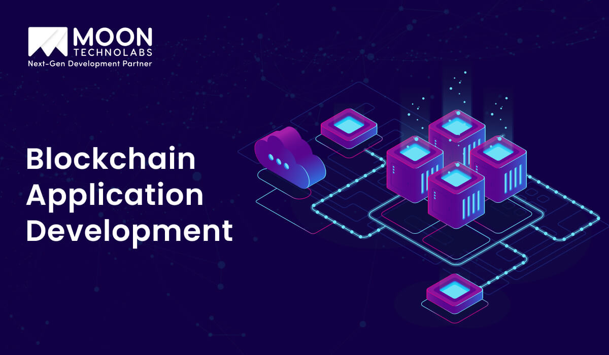 Blockchain Application Development