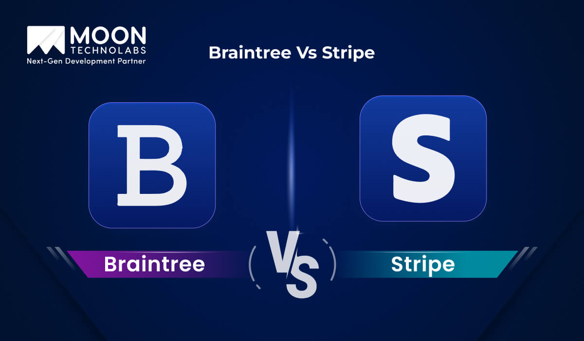 Braintree vs Stripe