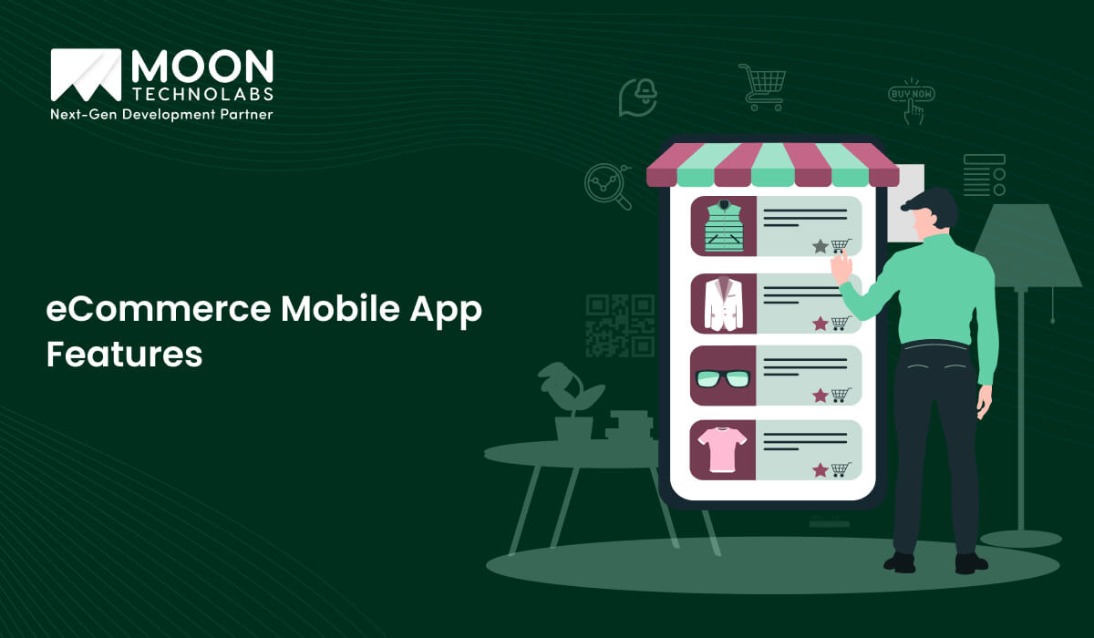 eCommerce Mobile App Features