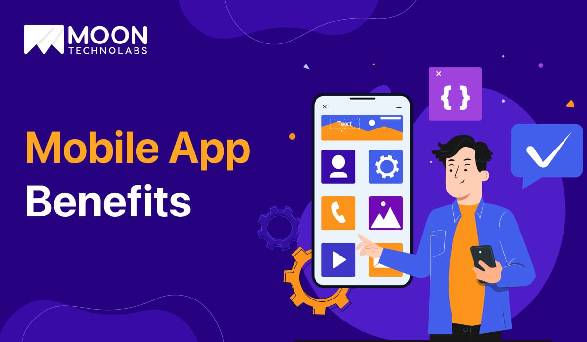 Mobile App Benefits