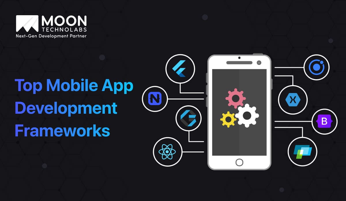 Top Mobile App Development Frameworks