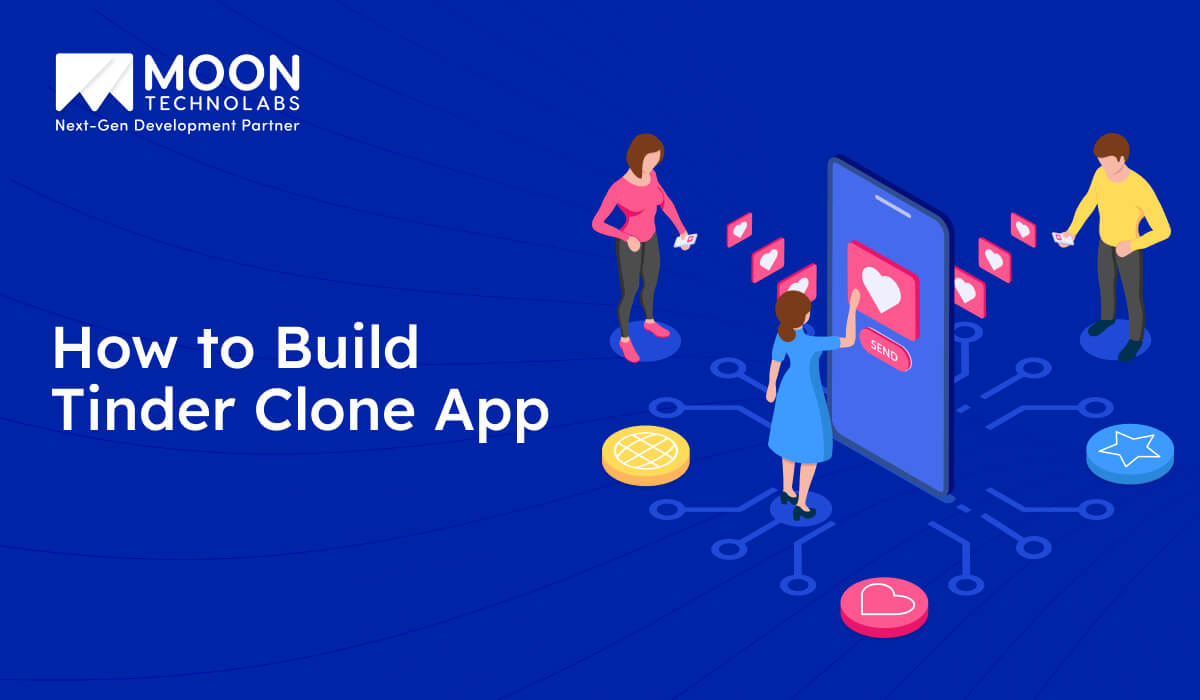 How to Build Tinder Clone App